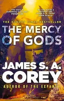 The Mercy of Gods - The Captive's War 1 - James S. A. Corey