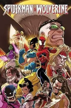 Spider-Man & Wolverine Vol. 2: Life & Death Choices - Marc Guggenheim, Andrews Kaare