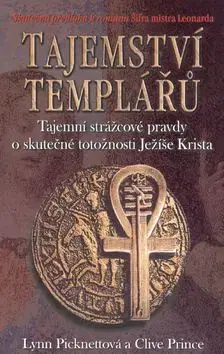 Tajemství Templářů - Lynn Picknett