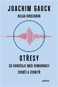 Otřesy - Joachim Gauck, Helga Hirsch