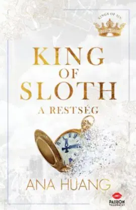 King of Sloth - A restség - Ana Huang