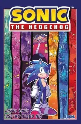 Ježko Sonic 7: Všetko alebo nič - Ian Flynn