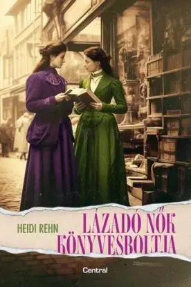 Lázadó nők könyvesboltja - Heidi Rehnová