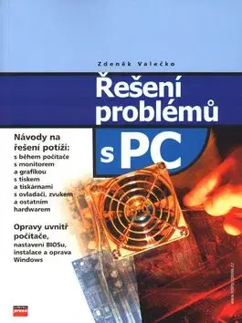 Řešení problémů s PC - Zdeněk Valečko