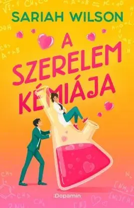 A szerelem kémiája - Sariah Wilson