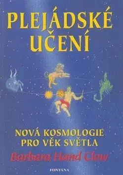 Plejádske učení - Barbara Hand Clow