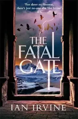 The Fatal Gate - Ian Irvine