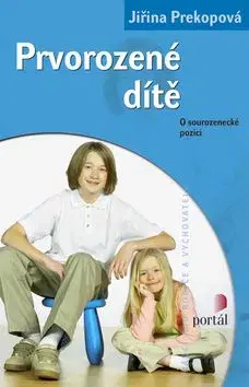 Prvorozené dítě - Jiřina Prekopová