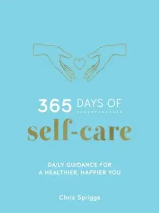 365 Days of Self-Care - Chris Spriggs