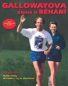 Gallowayova kniha o běhání - Galloway Jeff