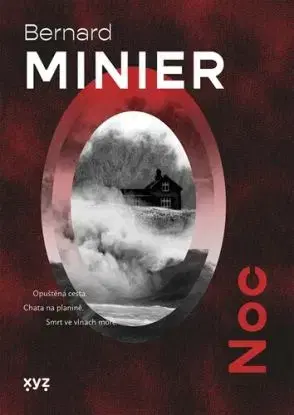 Noc, 2. vydání - Bernard Minier, Jiří Žák