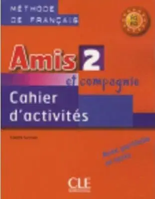 Amis 2,Cahier d´activités - Colette