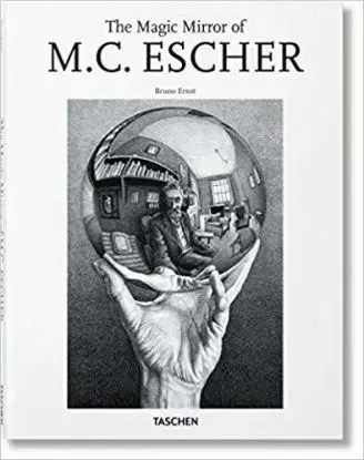 The Magic Mirror of M.C. Escher - Bruno Ernst