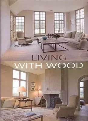 Living With Wood