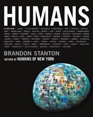 Humans - Brandon Stanton