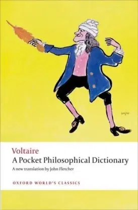 A Pocket Philosophical Dictionary - Voltaire