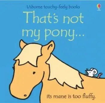 Thats Not My Pony - Fiona Watt