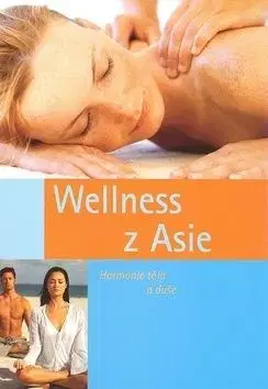 Wellness z Ázie