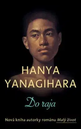 Do raja - Yanagihara Hanya