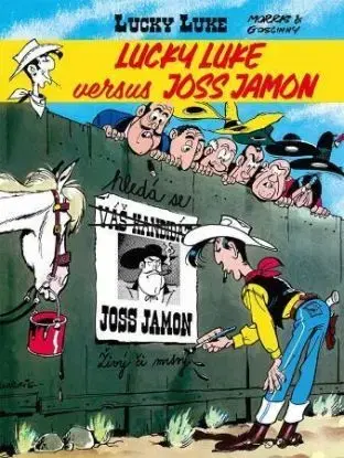 Lucky Luke: Lucky Luke versus Joss Jamon - René Goscinny, Michal Lázňovský, Morris