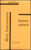 Kámen mudrců - Marguerite Yourcenarová