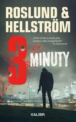 Tři minuty - Börge Hellström, Anders Roslund