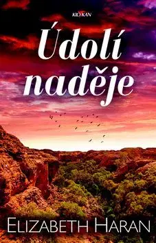 Údolí naděje - Elizabeth Haranová