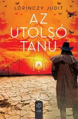 Az utolsó tanú - Judit Lőrinczy