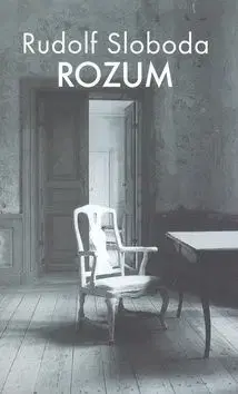 Rozum - Rudolf Sloboda