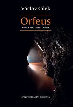 Orfeus - Václav Cílek