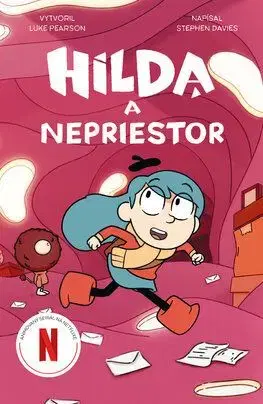Hilda a nepriestor - Stephen Davies, Luke Pearson