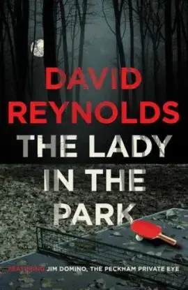 The Lady in the Park - David Reynolds
