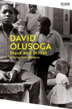 Black and British - David Olusoga