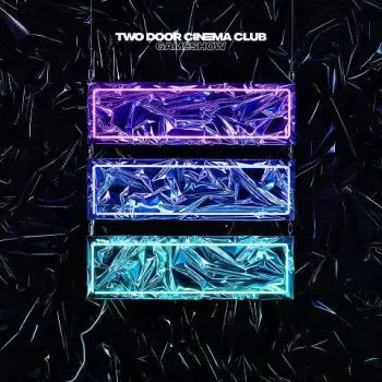 Two Door Cinema Club - Gameshow CD - Two