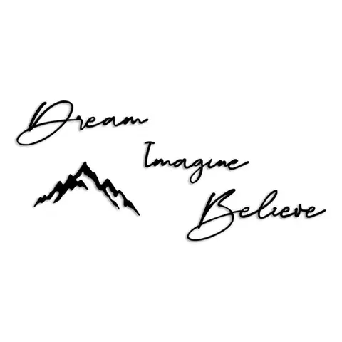Dekoratívny kovový doplnok na stenu Dream Imagine Belive