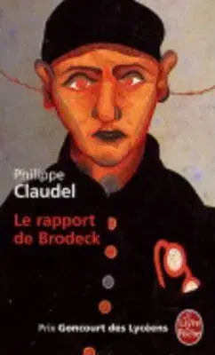 Le Rapport de Brodeck - Philippe Claudel
