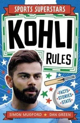 Sports Superstars: Kohli Rules - Simon Mugford