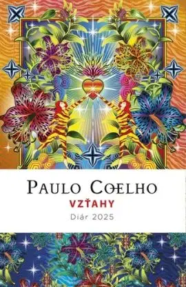 Diár Paulo Coelho 2025: Vzťahy - Paulo Coelho