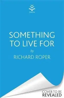 Something to Live For - Richard Roper