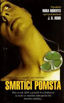 Smrtící pomsta - J. D. Robb