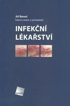 Infekční lěkařství - Jiří Beneš
