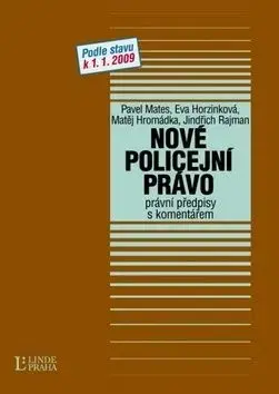 Nové policejní právo - Pavel Mates