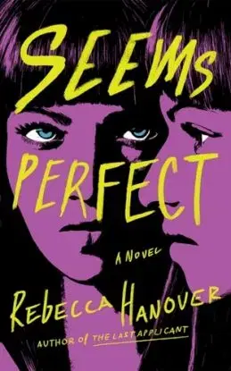 Seems Perfect - Rebecca Hanover