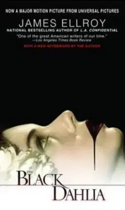 The Black Dahlia - James Ellroy