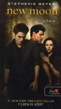 New Moon-Újhold - Stephenie Meyer