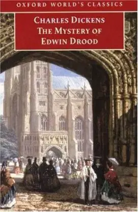 OWC Mystery of Edwin Drood - Charles Dickens