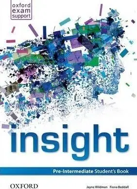 insight Pre-Intermediate - Student's Book - Jayne Wildman, Fiona Beddall