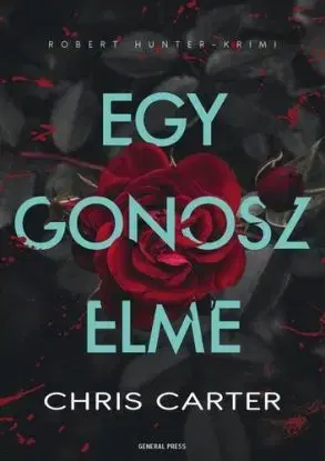 Egy gonosz elme - Chris Carter, István Szabó