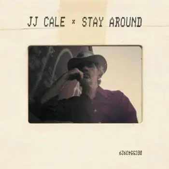 Cale J. J. - Stay Around CD - J. J. Cale