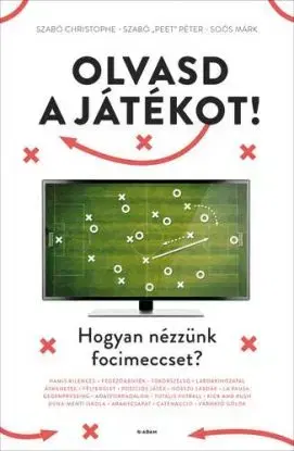 Olvasd a játékot! - Márk Soós, Péter Peet Szabó
